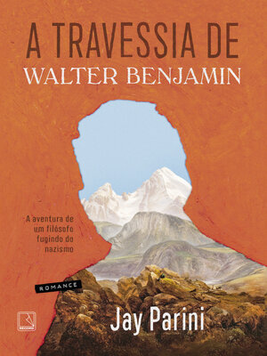 cover image of A travessia de Walter Benjamin